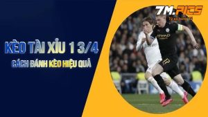 Kèo tài xỉu 1 3/4 là gì