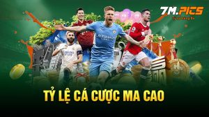 Tỷ lệ kèo Ma cao
